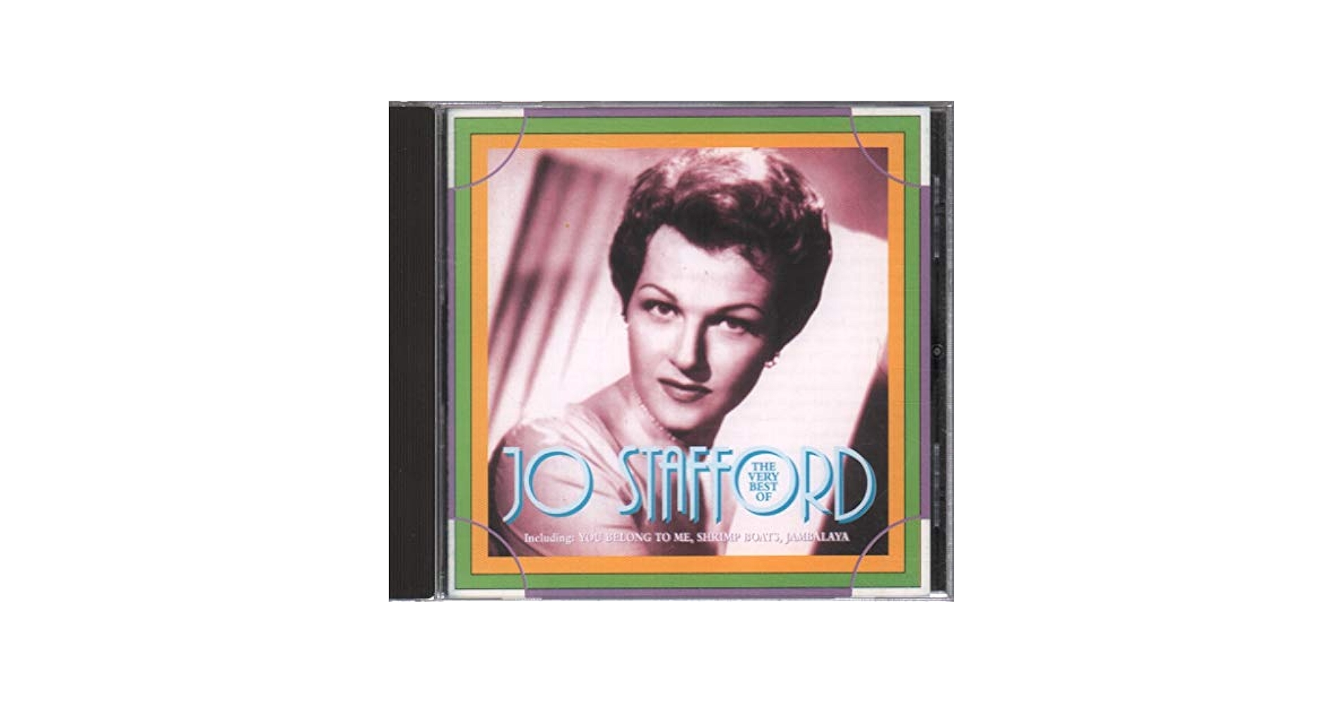 欧CD Stafford Jo The Very Best of Jo Stafford  PAR2014 Parade (4) /00110 Very Best of - Amazon.com Music
